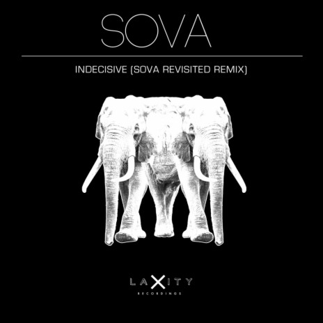 Indecisive (Sova Revisited Remix) cover art