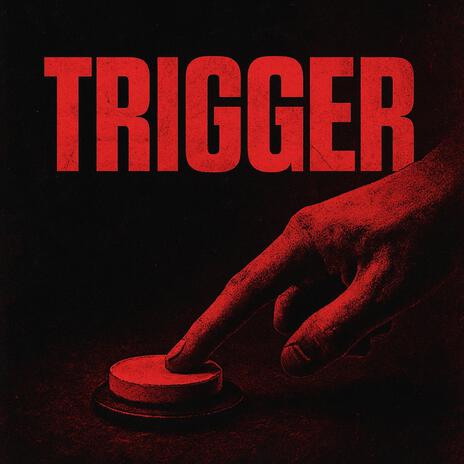 TRIGGER cover art