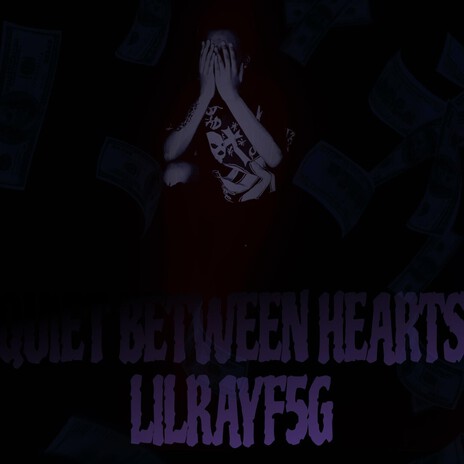 Quiet between hearts