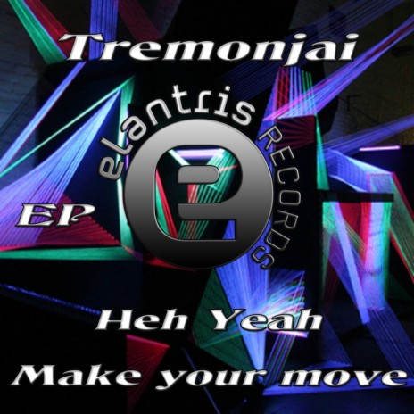 Make Your Move (Original Mix) cover art