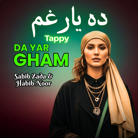Da Yar Gham Tappy ft. Habib Noor cover art