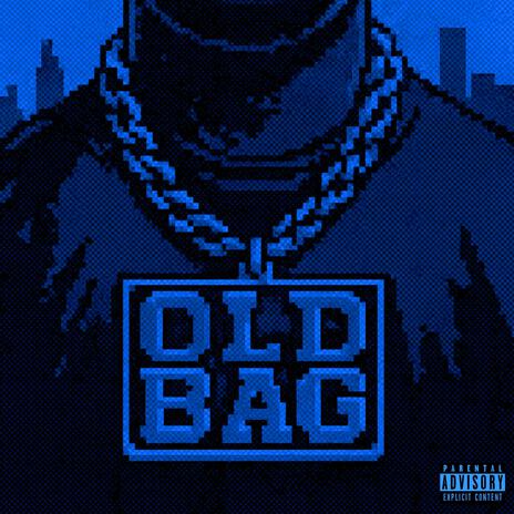 Old Bag (with SateLite and $onny.) cover art