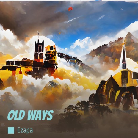 Old Ways (Remastered 2023) cover art