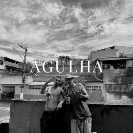 Agulha ft. Carlos Ossie cover art