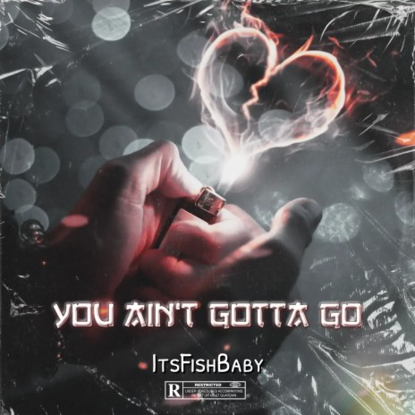 You Ain't Gotta Go cover art
