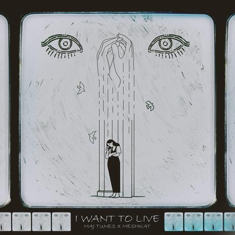 I Want To Live ft. Meshkat cover art