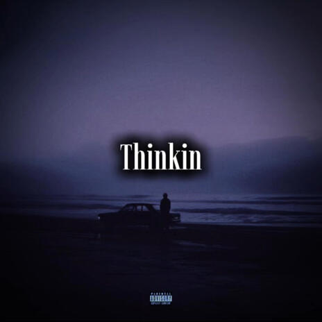 Thinkin cover art
