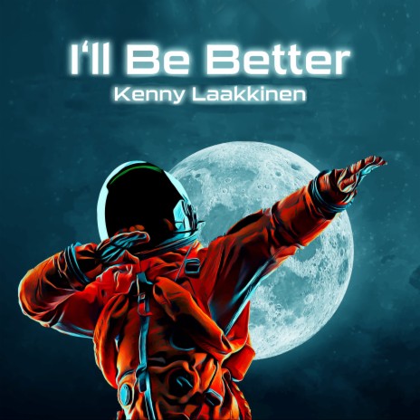 I'll Be Better (Radiocut) cover art