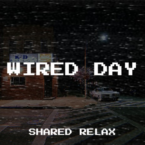 Wired Day cover art
