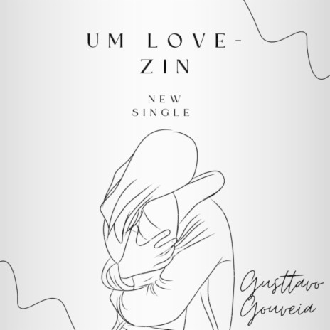 Um Lovezin ft. Gusttavo Gouveia & Ferreira cover art