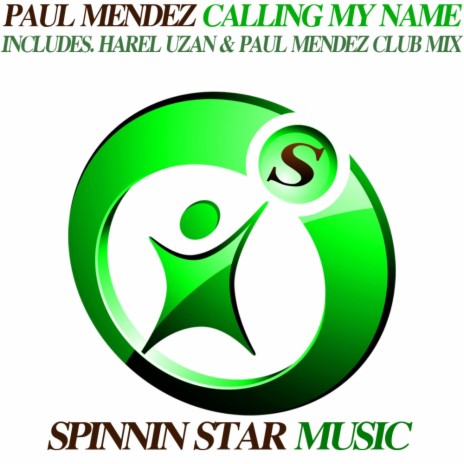Calling My Name (Original Radio Edit) cover art