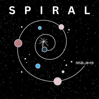 Spiral (Radio Edit) ft. Gurl Cosmo cover art