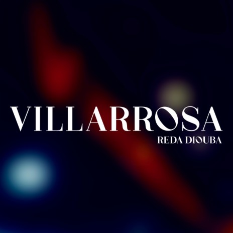 Villarrosa ft. blindforlove cover art