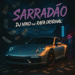 Sarradão ft. Rafa Original cover art