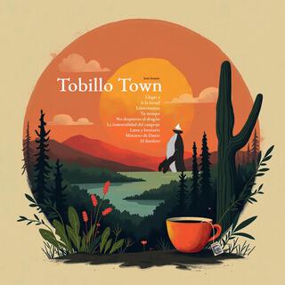 Tobillo Town