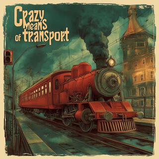 Crazy dopravní prostředky
