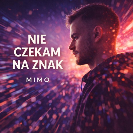 Nie czekam na znak cover art