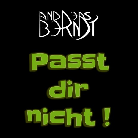 Passt dir nicht cover art