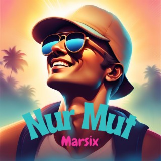 Nur Mut