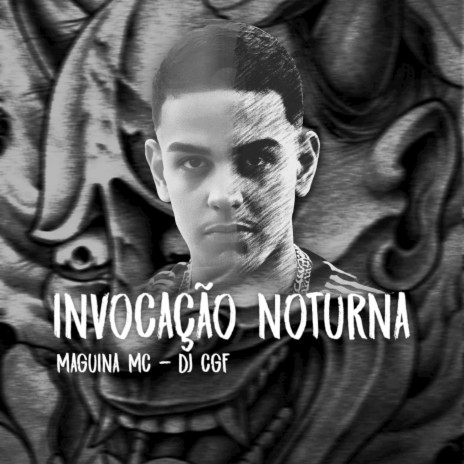 Invocação Noturna ft. Maguina MC cover art