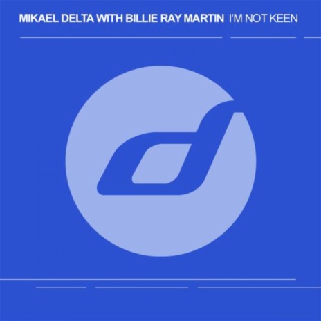 I'm Not Keen(Lykabettus Mix) ft. Billie Ray Martin cover art