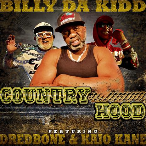 Country Hood ft. Dredbone & Kaio Kane cover art