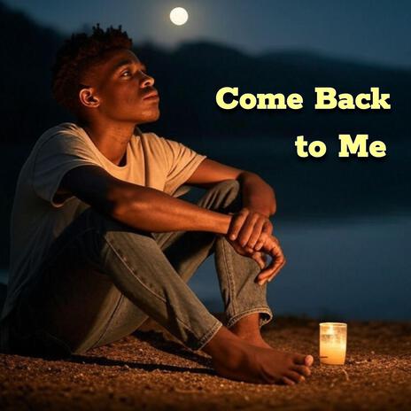 Come Back to Me cover art