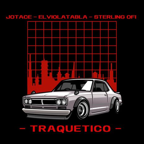 Traquetico ft. Elviolatabla & Sterling Ofi cover art