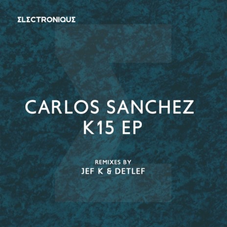 K15 (JEF K Morning Remix) cover art