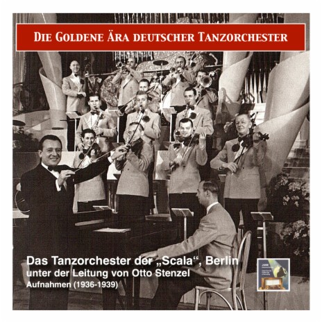 Ein hoffnungsloser Fall: Ich mach'mir keine Sorgen ft. Scala Tanzorchester & Otto Stenzel cover art