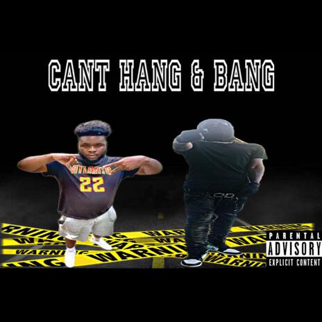 Cant hang & bang cover art