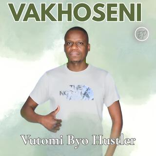 Vutomi Byo Hustler