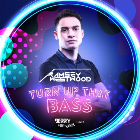 Turn Up That Bass (Berry Very Kool Remix) cover art