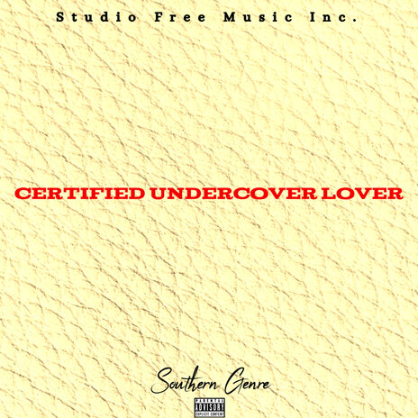 Certified Undercover Lover cover art