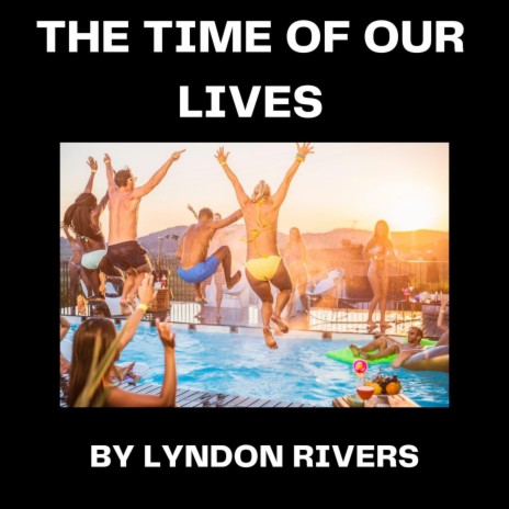 The Time Of Our Lives cover art