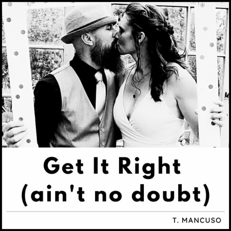 Get It Right (ain't no doubt) cover art