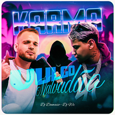 Karma - Vulgo Malvadão ft. DJ WZ, MC JHENNY & EoBig cover art