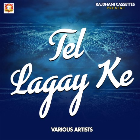 Tel Lagay Ke cover art