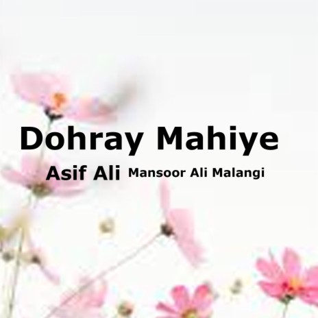 Dohray Mahiye ft. Mansoor Ali Malangi cover art