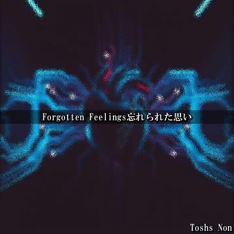 Forgotten Feelings cover art