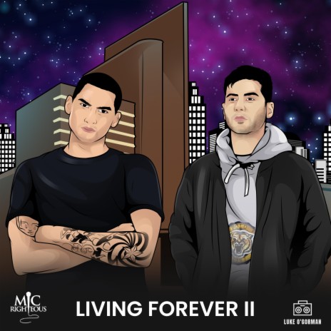 Living Forever II ft. Mic Righteous cover art