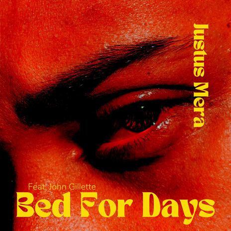 Bed For Days (Freestyle Remix) ft. John Gillette cover art