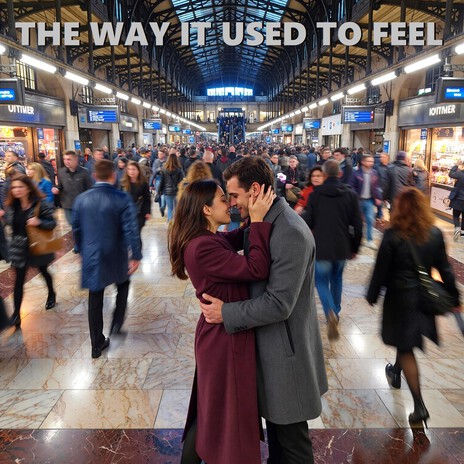 The Way It Used To Feel cover art