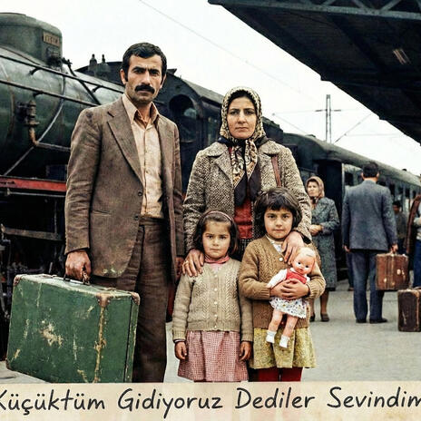 KÜÇÜKTÜM GİDİYORUZ DEDİLER SEVİNDİM cover art
