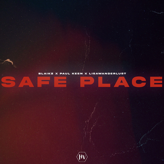 Safe Place ft. Paul Keen & lisawanderlust cover art