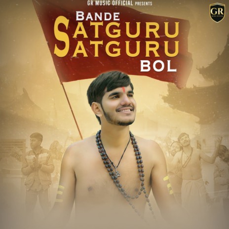 Bande Satguru Satguru Bol cover art
