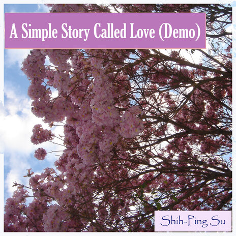 A Simple Story Called Love (Demo) cover art
