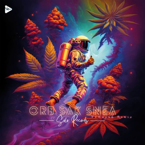 Orb Sak Snea Remix (VuHuynh Remix) cover art