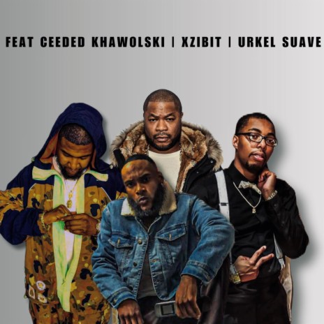 AFTERLIFE ft. Xzibit, Ceeded Khawolski & Urkel Suave