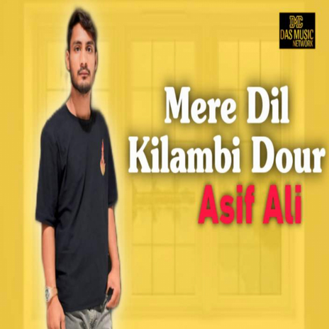 Mere Dil Kilambi Dour cover art